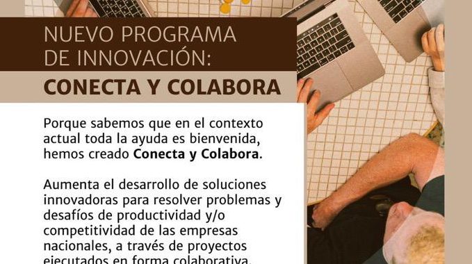 Corfo lanza programa «Conecta y Colabora» para innovar en proyectos colaborativos