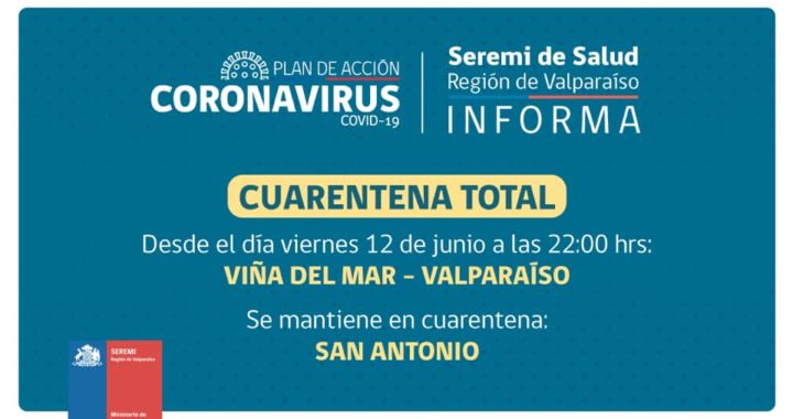 Tarde pero llegó: Cuarentena para las comunas de Valparaíso y Viña del Mar