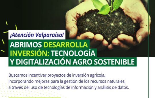 Corfo lanza programa para impulsar proyectos tecnológicos vinculados a la agricultura
