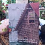 Bitácora chilota: Crónica literaria de Eddie Morales Piña