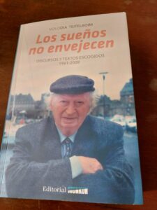 Los sueños no envejecen, de Volodia Teitelboim: crítica literaria de Eddie Morales Piña