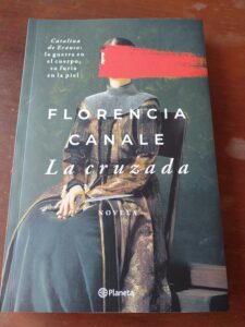 La cruzada, de Florencia Canale: crítica literaria por Eddie Morales Piña