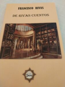 De Rivas cuentos: Crítica literaria de Eddie Morales Piña