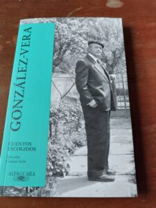 Cuentos escogidos de González-Vera: crítica literaria por Eddie Morales Piña
