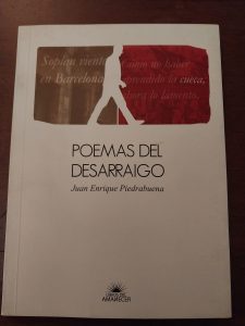 Poemas del desarraigo, de Juan Enrique Piedrabuena: crítica literaria por Eddie Morales Piña