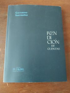 Rendición de cuentas, de Galvarino Santibáñez: crítica literaria por Eddie Morales Piña